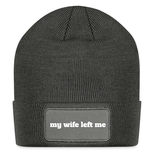 My wife left me - Patch Beanie - charcoal grey